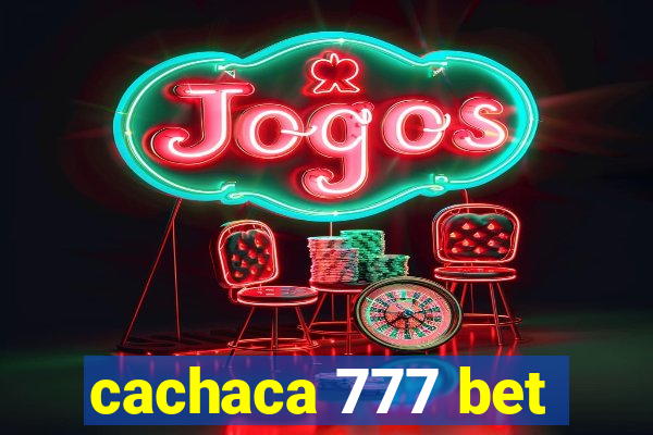 cachaca 777 bet